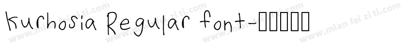 Kurhosia Regular font字体转换